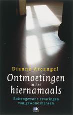Ontmoetingen in het hiernamaals 9789021581972 D. Arcangel, Boeken, Verzenden, Zo goed als nieuw, D. Arcangel