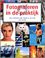 Fotograferen in de praktijk 9789062489367 John Freeman, Boeken, Verzenden, Gelezen, John Freeman
