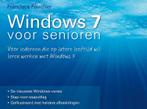 Windows 7 voor senioren 9789022959497 Francisca Fouchier, Boeken, Informatica en Computer, Francisca Fouchier, Francisca Fouchier