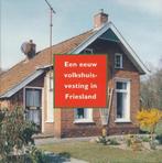 Een eeuw volkshuisvesting in Friesland 9789073845435, Gelezen, F. Ringnalda, J.J. Ringnalda, Verzenden
