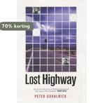 Lost Highway 9781841952826 Peter Guralnick, Verzenden, Gelezen, Peter Guralnick