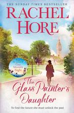 The Glass Painters Daughter 9781471151880 Rachel Hore, Verzenden, Gelezen, Rachel Hore