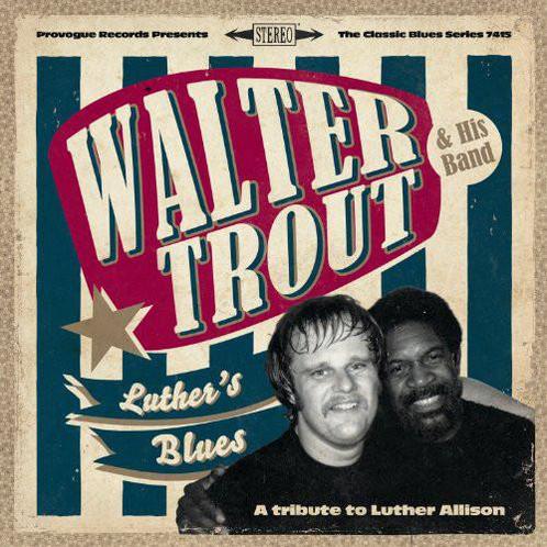 cd digi - Walter Trout &amp; His Band - Luthers Blues (A..., Cd's en Dvd's, Cd's | Jazz en Blues, Zo goed als nieuw, Verzenden