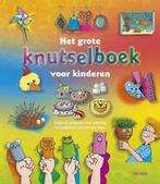 Het grote knutselboek voor kinderen 9789044712896, Verzenden, Gelezen