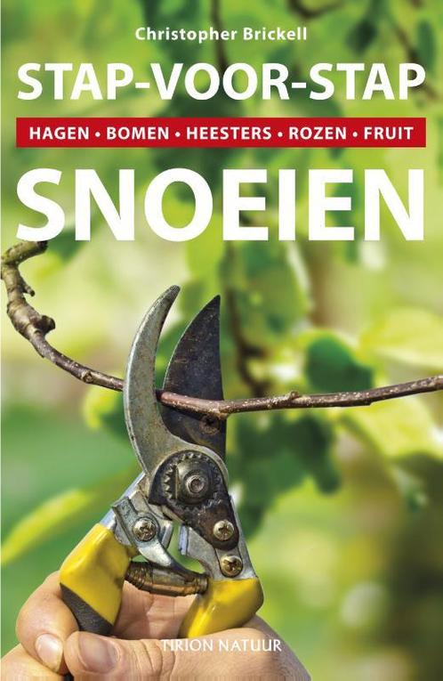 Tirion natuur Stap-voor-stap snoeien / Tirion natuur, Boeken, Hobby en Vrije tijd, Gelezen, Verzenden