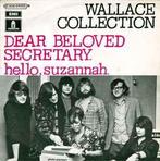 vinyl single 7 inch - Wallace Collection - Dear Beloved S..., Cd's en Dvd's, Verzenden, Zo goed als nieuw