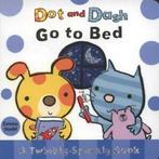 Dot and Dash go to bed: a twinkly-sparkly book by Emma Dodd, Gelezen, Verzenden