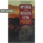 Op zoek naar de missing link 9789027464286 Anne Walker, Verzenden, Gelezen, Anne Walker