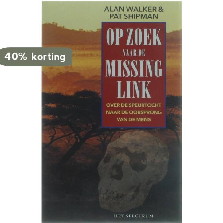 Op zoek naar de missing link 9789027464286 Anne Walker, Boeken, Wetenschap, Gelezen, Verzenden