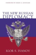 The New Russian Diplomacy, Boeken, Ophalen of Verzenden, Nieuw