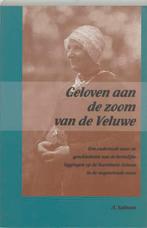 Geloven aan de zoom van de Veluwe 9789043510752 A. Sulman, Verzenden, Zo goed als nieuw, A. Sulman