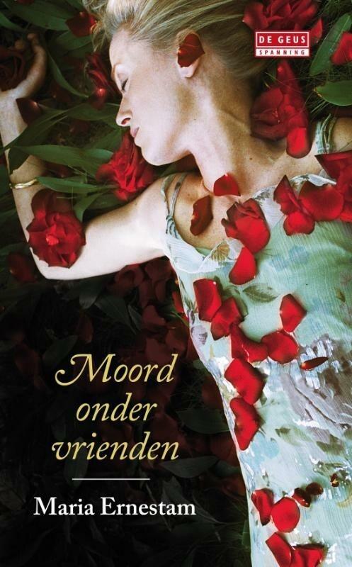 De Geus Spanning - Moord onder vrienden (9789044513660), Boeken, Romans, Nieuw, Verzenden