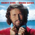 vinyl single 7 inch - Barry Gibb - Shine, Shine, Cd's en Dvd's, Verzenden, Zo goed als nieuw