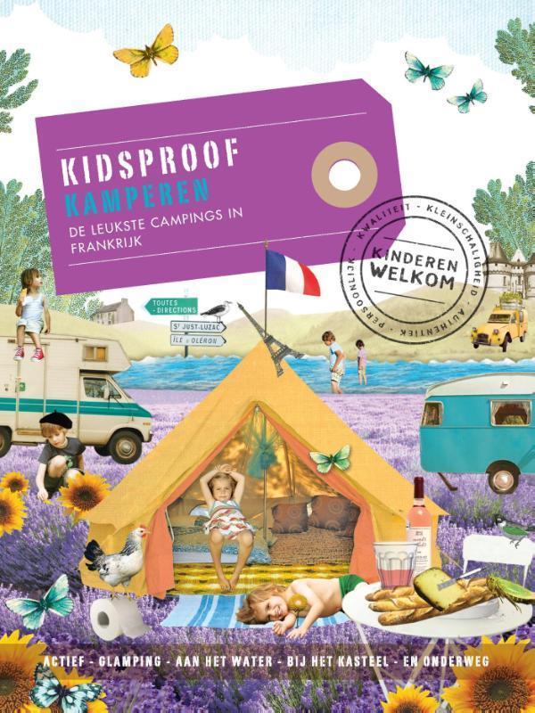 Kidsproof kamperen 9789057676000 fee van t veen, Boeken, Reisgidsen, Gelezen, Verzenden