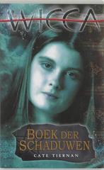 Boek der schaduwen - Wicca Deel 1 - Cate Tiernan - 978902253, Nieuw, Verzenden