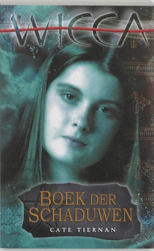 Boek der schaduwen - Wicca Deel 1 - Cate Tiernan - 978902253, Boeken, Fantasy, Verzenden