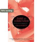 Dare to Surrender 9780446541930 Lilli Feisty, Verzenden, Gelezen, Lilli Feisty
