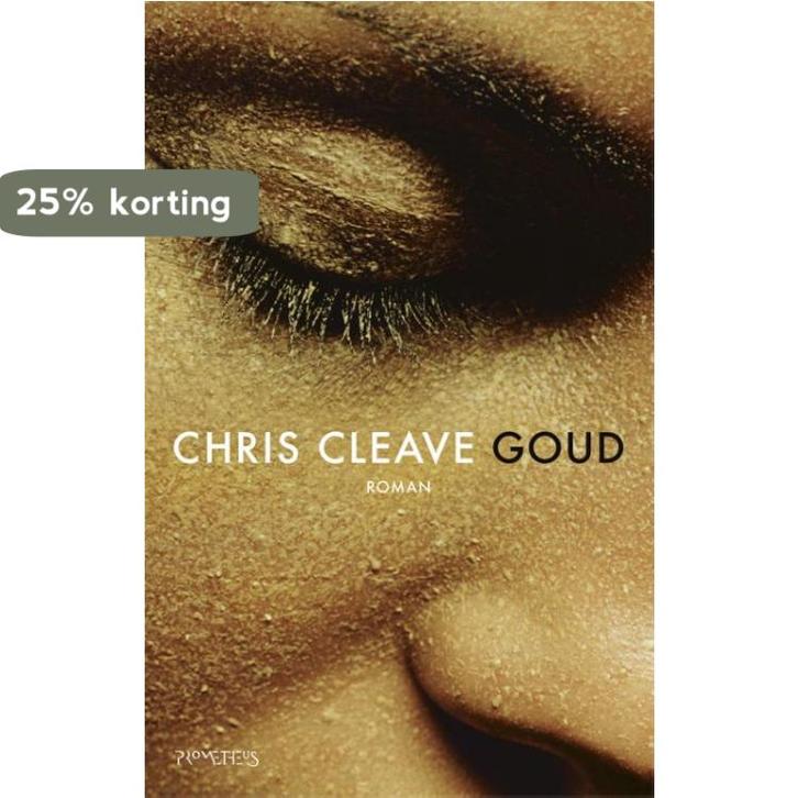 Goud 9789044620344 Chris Cleave, Boeken, Romans, Gelezen, Verzenden