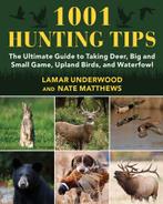 9781510766785 1001 Hunting Tips Lamar Underwood, Nieuw, Lamar Underwood, Verzenden