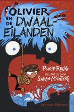 Olivier en de dwaaleilanden 9789048309320 Philip Reeve, Verzenden, Zo goed als nieuw, Philip Reeve