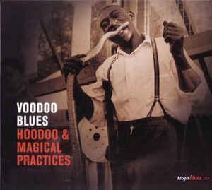 cd - Various - Voodoo Blues - Hoodoo &amp; Magical Pratices, Cd's en Dvd's, Cd's | Jazz en Blues, Zo goed als nieuw, Verzenden