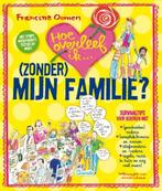 Hoe overleef ik (zonder) mijn familie? | 9789045117010 |, Boeken, Zo goed als nieuw, Francine Oomen