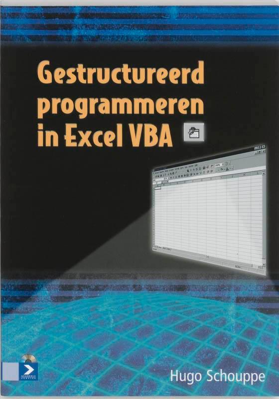Gestructureerd programmeren in Excel VBA 9789039519417, Boeken, Schoolboeken, Gelezen, Verzenden