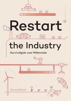 9789403748573 Restart the Industry Gerard Ekhart, Verzenden, Nieuw, Gerard Ekhart