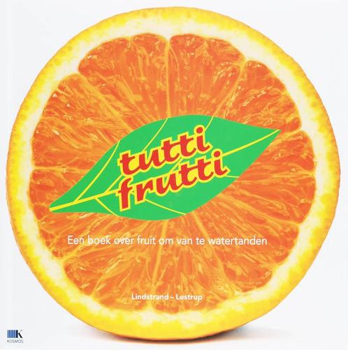 Tutti frutti 9789021511245 M. Lindstrand, Boeken, Kookboeken, Gelezen, Verzenden