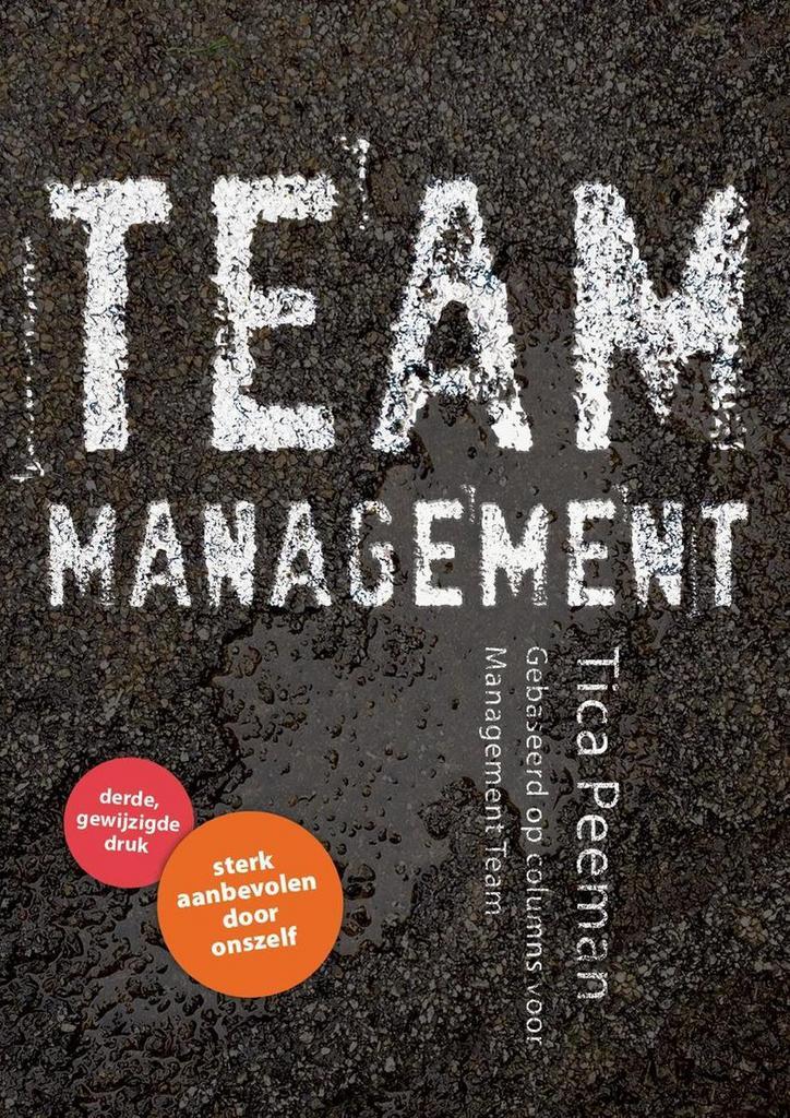 Team Management 9789081814324 Tica Peeman, Boeken, Economie, Management en Marketing, Zo goed als nieuw, Verzenden