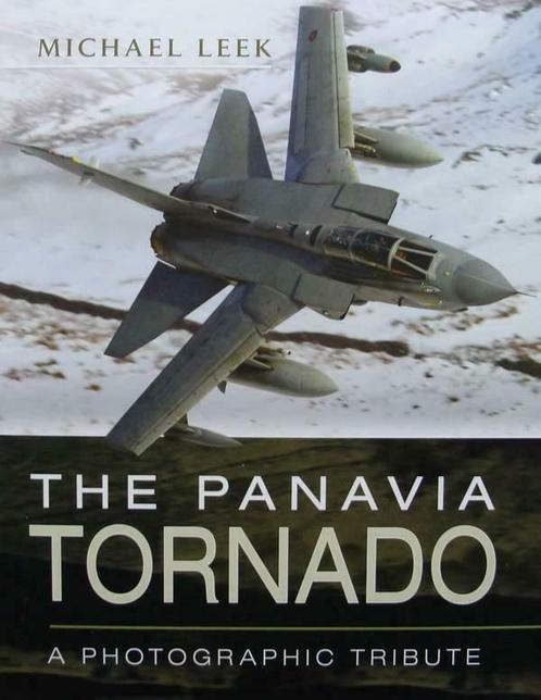 Boek : The Panavia Tornado - A Photographic Tribute, Verzamelen, Luchtvaart en Vliegtuigspotten, Boek of Tijdschrift, Nieuw
