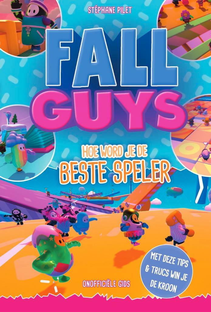 Fall Guys 9789000377329 Stéphane Pilet, Boeken, Kinderboeken | Jeugd | 13 jaar en ouder, Zo goed als nieuw, Verzenden