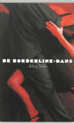 De borderline-dans 9789057121593 Anthony Walker, Verzenden, Gelezen, Anthony Walker