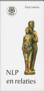 NLP en relaties / Ankertjes / 212 9789020200799 Paul Liekens, Boeken, Verzenden, Gelezen, Paul Liekens
