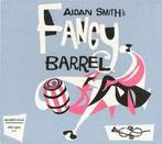 cd - Aidan Smith - Fancy Barrel, Cd's en Dvd's, Cd's | Rock, Verzenden, Zo goed als nieuw