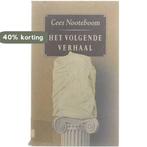 Volgende verhaal - Nooteboom 9789070066888 Nooteboom, Boeken, Verzenden, Gelezen, Nooteboom