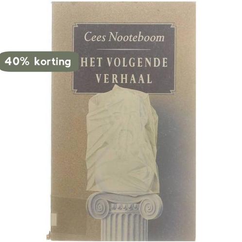 Volgende verhaal - Nooteboom 9789070066888 Nooteboom, Boeken, Romans, Gelezen, Verzenden