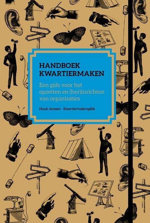 Handboek Kwartiermaken 9789082319200 Huub Janssen, Boeken, Economie, Management en Marketing, Zo goed als nieuw, Verzenden