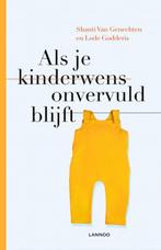 Als je kinderwens onvervuld blijft 9789401461078, Verzenden, Zo goed als nieuw, Lode Godderis