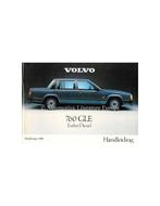 1985 VOLVO 760 GLE TURBO DIESEL INSTRUCTIEBOEKJE NEDERLANDS