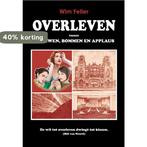 Overleven tussen vrouwen, bommen en applaus 9789085709602, Verzenden, Gelezen, Feller Wim