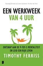 Een werkweek van 4 uur 9789049203085 Timothy Ferriss, Boeken, Verzenden, Zo goed als nieuw, Timothy Ferriss