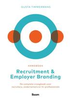 Handboek recruitment & employer branding 9789024439485, Verzenden, Zo goed als nieuw, Gusta Timmermans