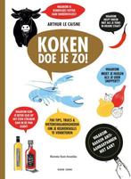 Koken doe je zo! 9789461432247 Arthur le Caisne, Boeken, Kookboeken, Verzenden, Gelezen, Arthur le Caisne