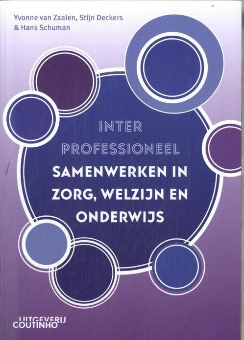 Interprofessioneel samenwerken in zorg, welzijn en onderwijs, Boeken, Studieboeken en Cursussen, Zo goed als nieuw, Verzenden