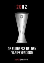 9789083143101 De Europese helden van Feyenoord, Verzenden, Zo goed als nieuw, Jesper Langbroek