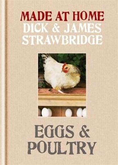 Made at Home: Eggs & Poultry | 9781845336554 | Strawbridge,, Boeken, Kookboeken, Zo goed als nieuw