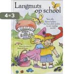 Langmuts op school 9789081267243 Josina Intrabartolo, Verzenden, Zo goed als nieuw, Josina Intrabartolo