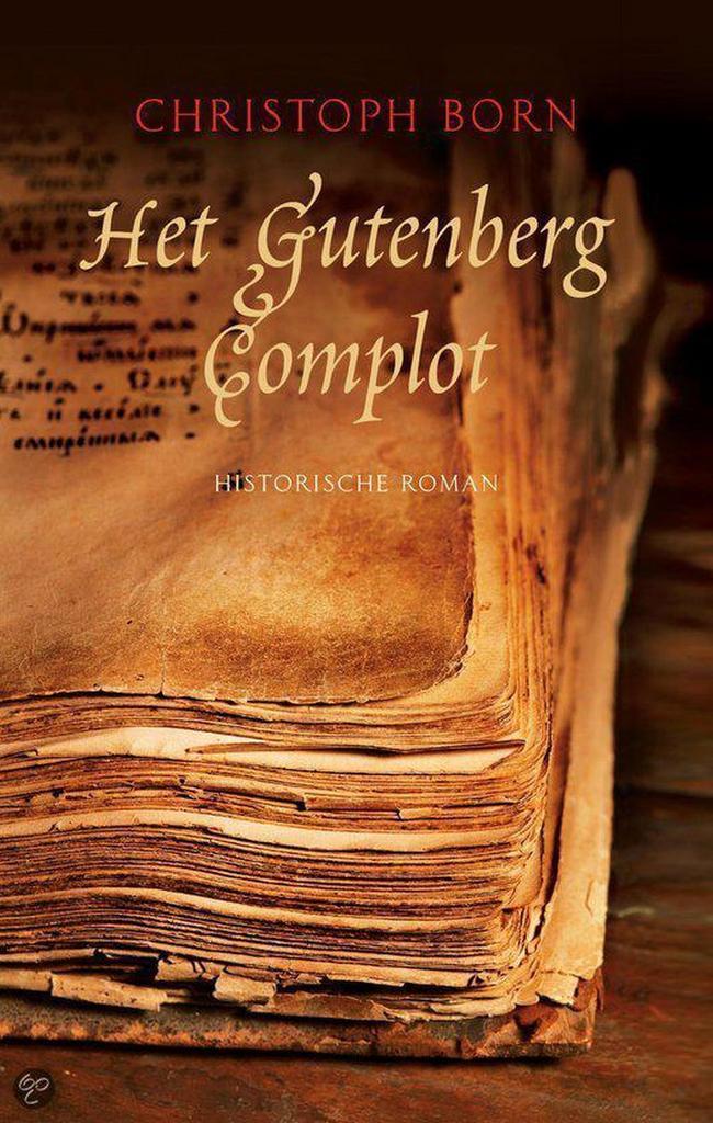 Het gutenberg complot 9789055603862 C. Born, Boeken, Historische romans, Gelezen, Verzenden