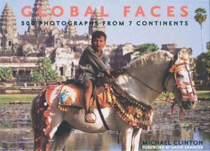 Global Faces 9780977753109 Michael Clinton, Boeken, Taal | Engels, Zo goed als nieuw, Verzenden